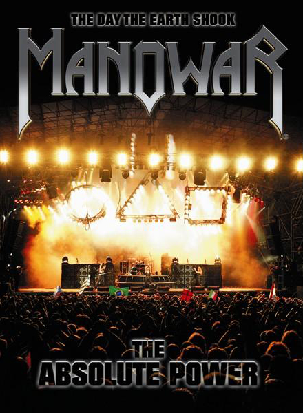 Manowar – The Day The Earth Shook - The Absolute Power