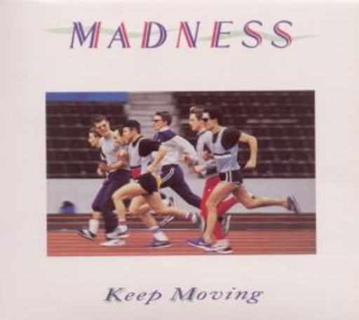 Madness – Keep Moving