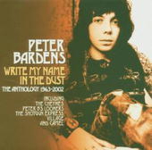 Peter Bardens – Write My Name In The Dust - The Anthology