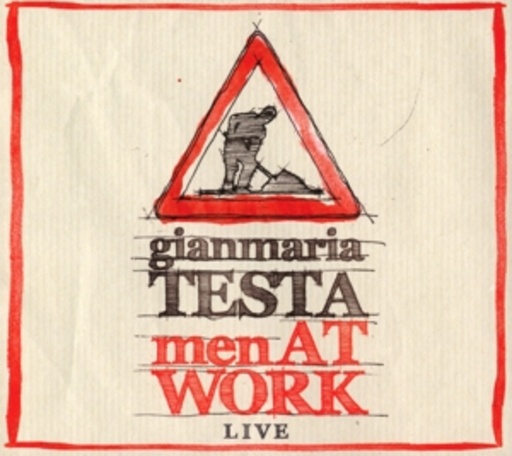 Gianmaria Testa – Men At Work