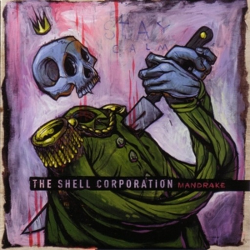 The Shell Corporation – Mandrake