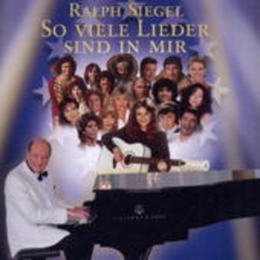 Diverse – Ralph Siegel - So viele Lieder sind in mir