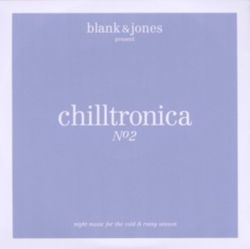 Diverse – Chilltronica 2 (Compiled By Blank & Jones)