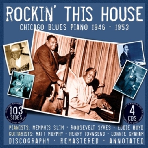 Diverse – Rockin' This House - Chicago Blues Piano 1946-53