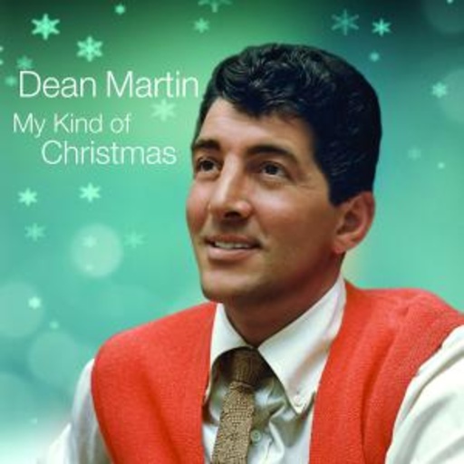 Dean Martin – My Kind Of Christmas
