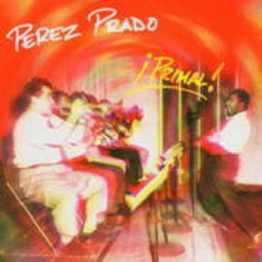 Perez Prado – El Animal!