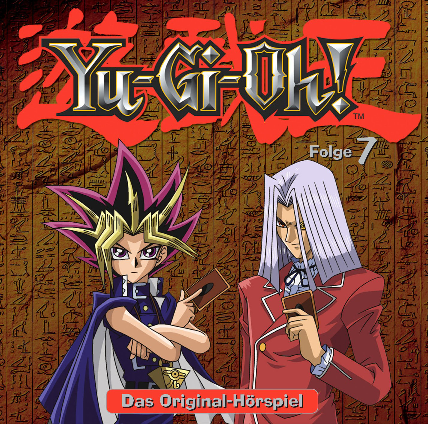 Yu-Gi-Oh! – Das Original Hörspiel Folge 7