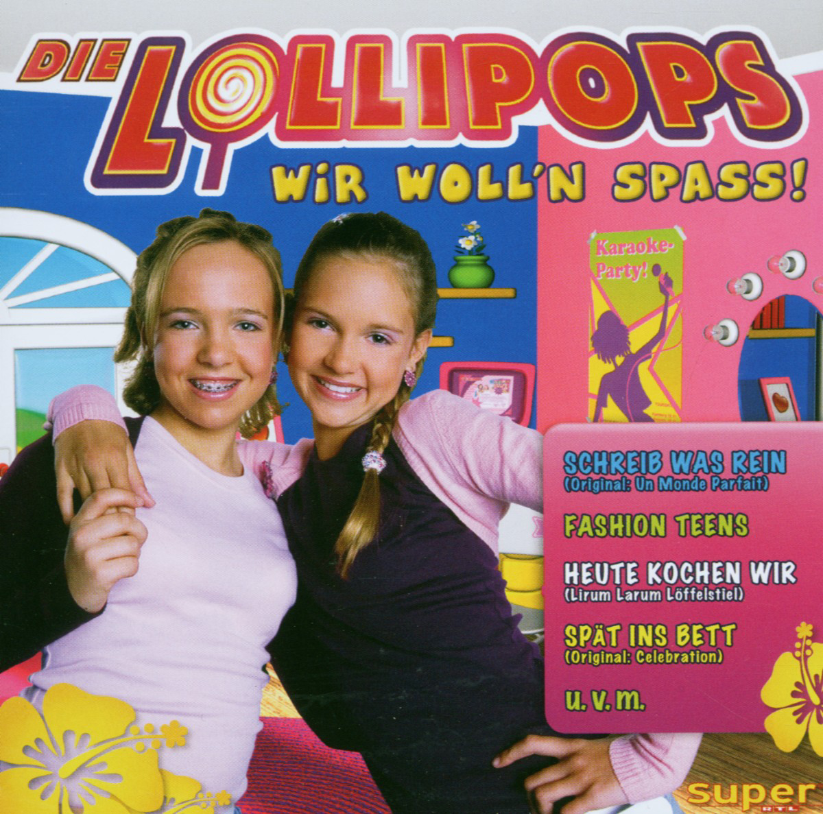 Die Lollipops – Wir woll'n Spass!