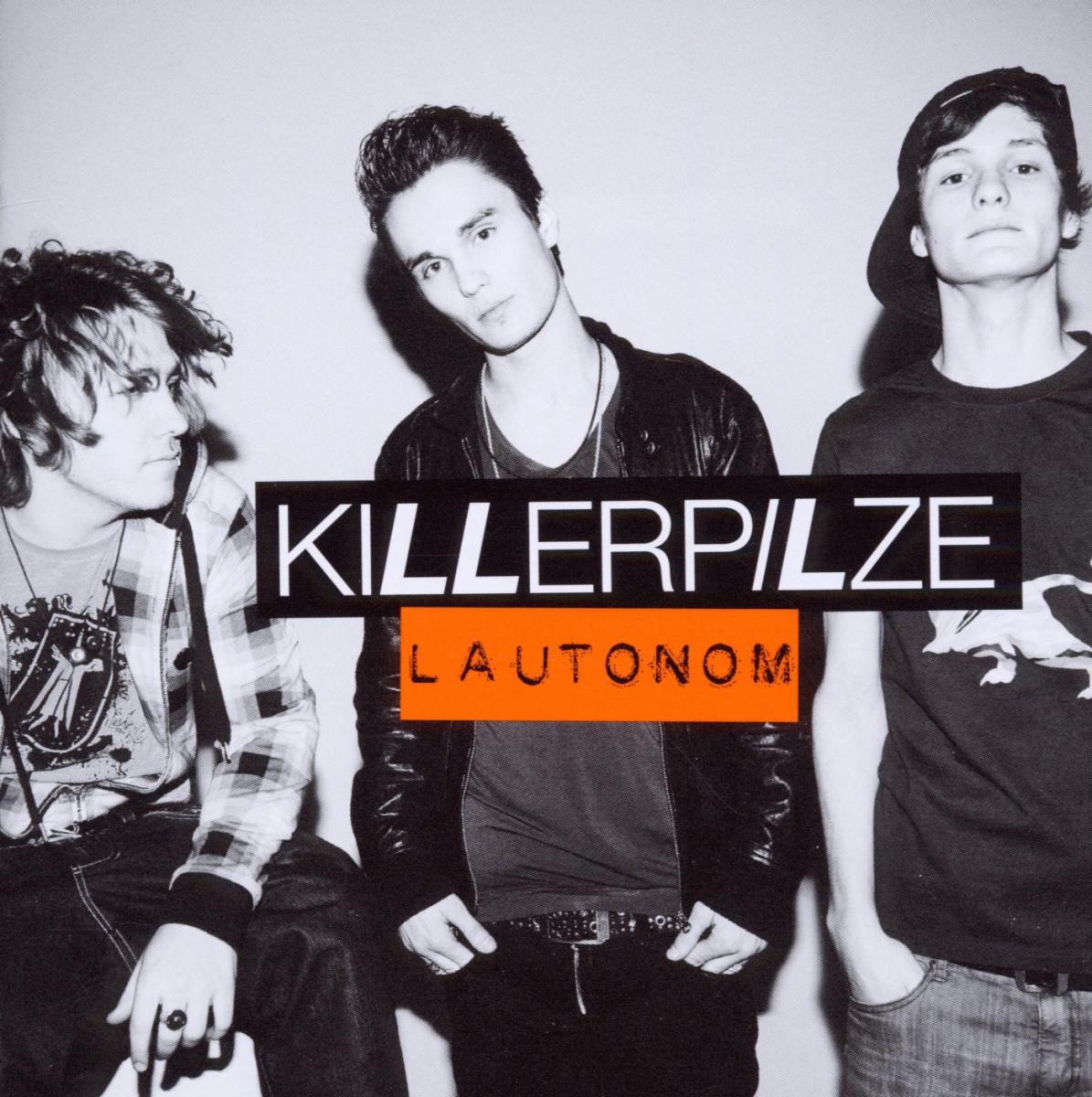 Killerpilze – Lautonom