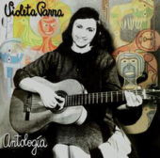 Violeta Parra – Antologia