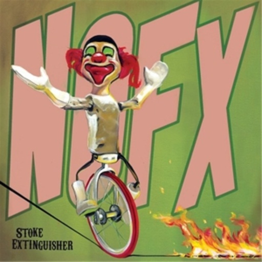 NOFX – Stoke Estinguisher