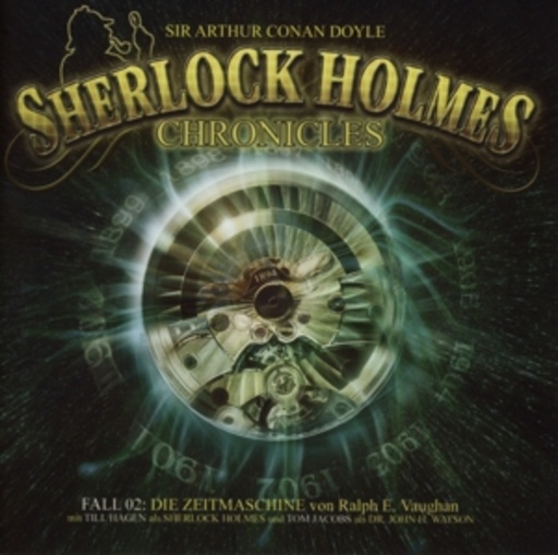 Diverse – Sherlock Holmes Chronicles 02 - Die Zeitmaschine