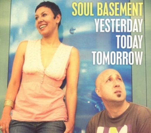 Soul Basement – Yesterday, Today, Tomorrow