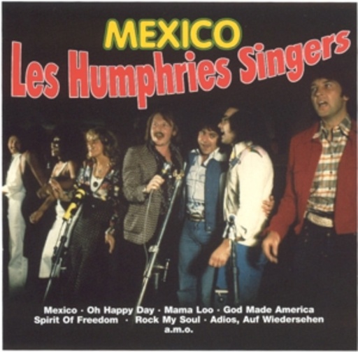 Les Humphries Singers – Mexico