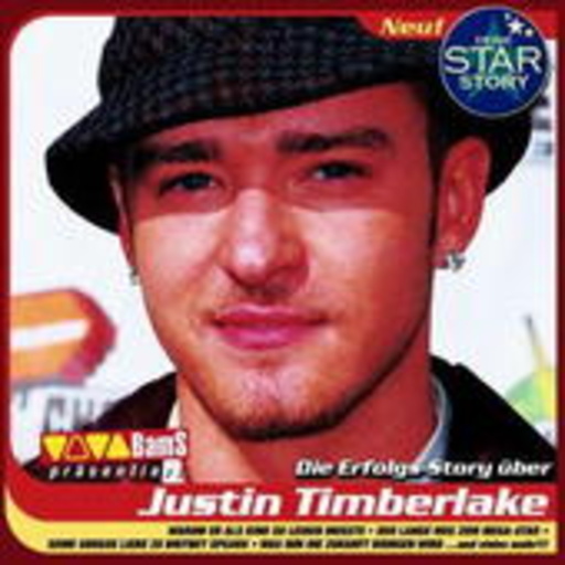 Justin Timberlake – Deine Star Story - Die Erfolgsstory