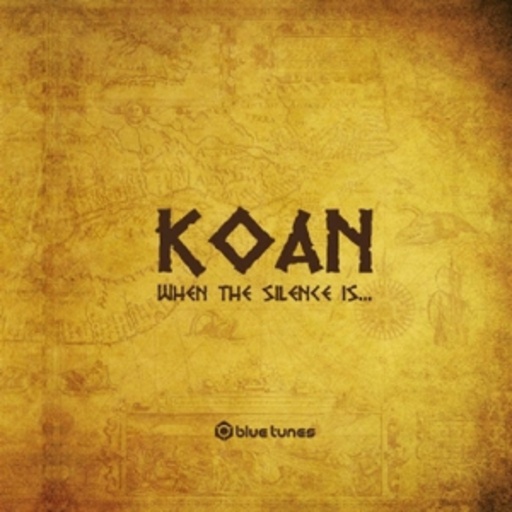 Koan – When Silence Is...
