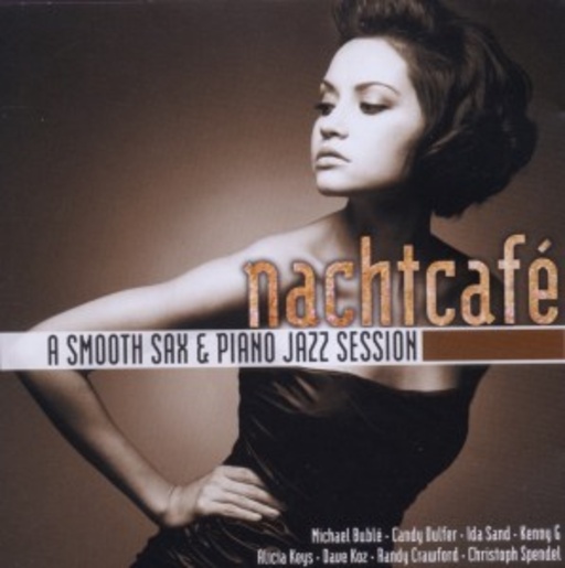 Diverse – Nachtcafé - A Smooth Sax & Piano Jazz Session