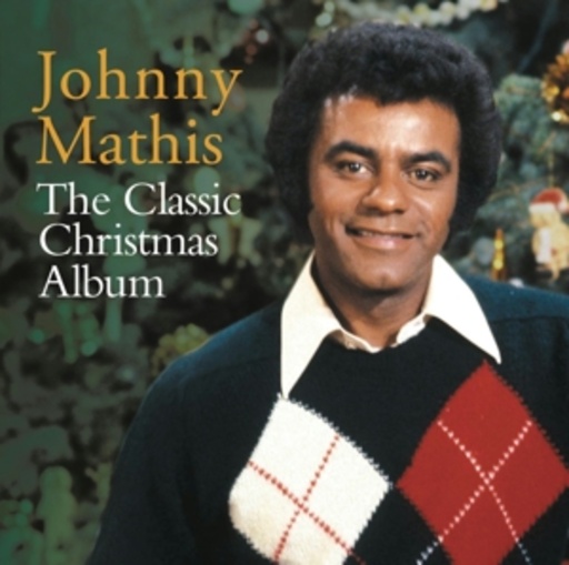Johnny Mathis – The Classic Christmas Album