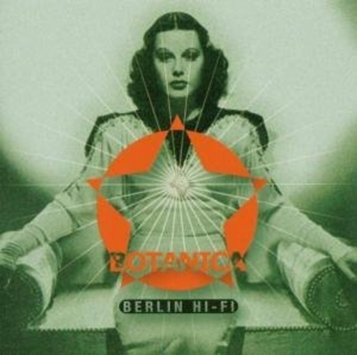 Botanica – Berlin Hi-Fi