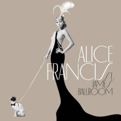 Alice Francis – St. James Ballroom