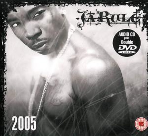 Ja Rule – 2005