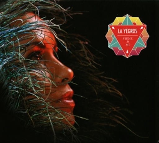 La Yegros – Viene De Mi