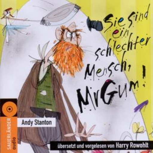 Harry Rowohlt – Sie sind ein schlechter Mensch, Mr.Gum