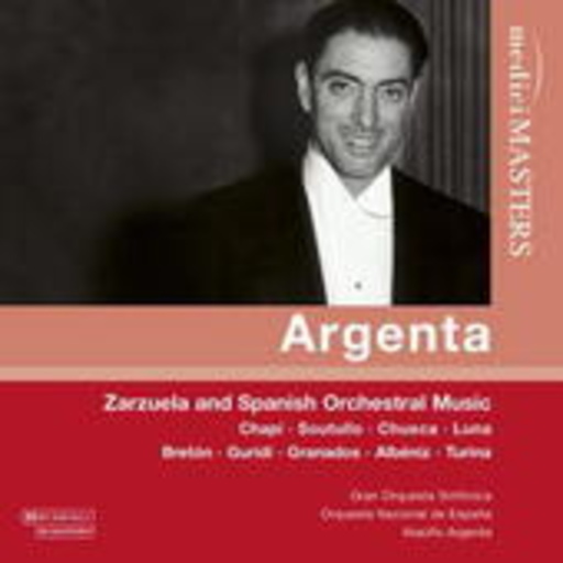 Zarzuela And Spanish Orchestral Music