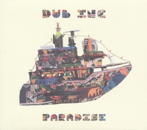 Dub Incorporation – Paradise