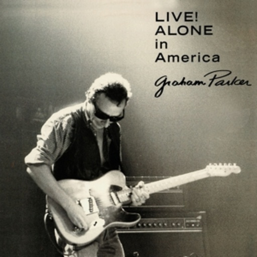 Graham Parker – Live! Alone In America