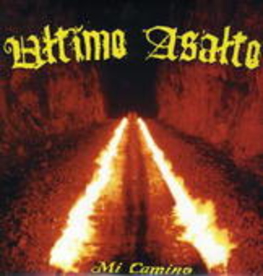 Ultimo Asalto – Mi Camino