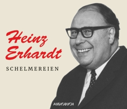 Heinz Erhardt – Schelmereien