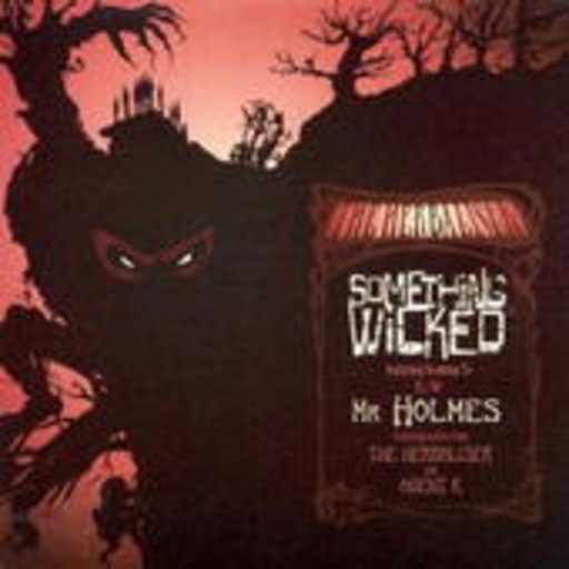 The Herbaliser feat. Mr. Holmes – Something Wicked (incl. Bossa-Remix)