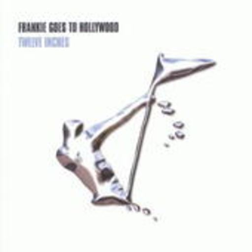 Frankie Goes To Hollywood – Tvelve Inches