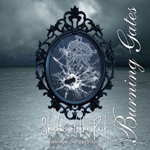 Burning Gates – Shadows Of The Past