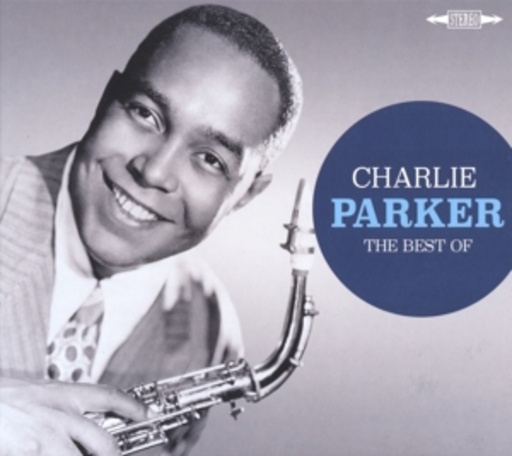 Charlie Parker – The Best Of