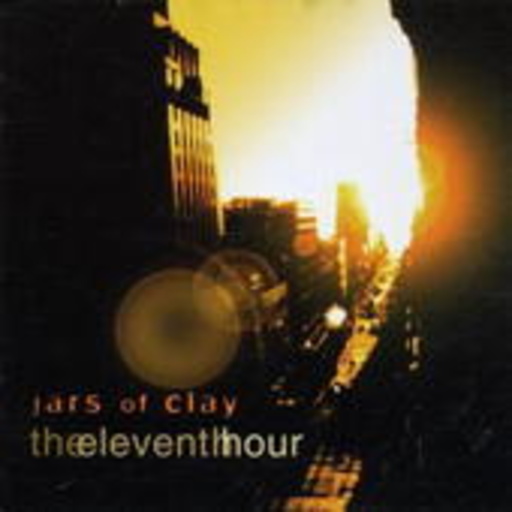 Jars Of Clay – The Eleventh Hour