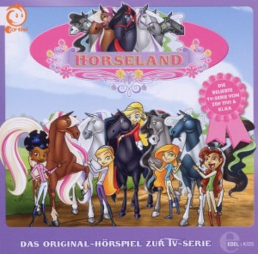Horseland – Das Original-Hörspiel zur TV-Serie – Folge 1