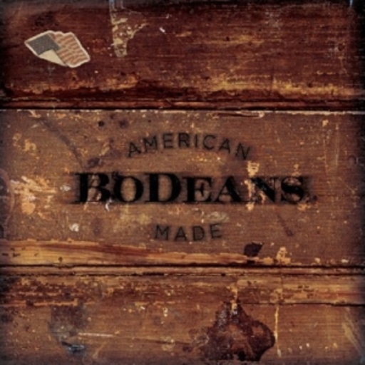BoDeans – American Made