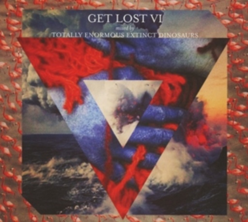 Diverse – Get Lost VI (Mixed By Totally Enormous Extinct)