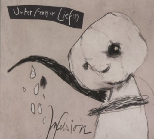 Unter ferner Liefen – Infusion