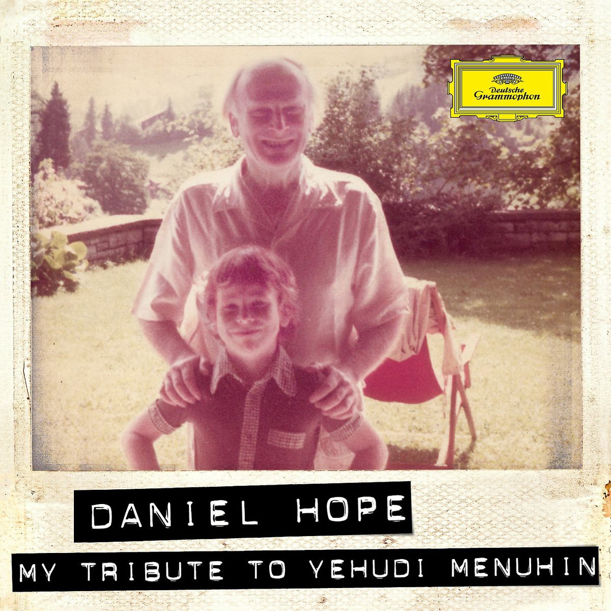 Daniel Hope – My Tribute To Yehudi Menuhin
