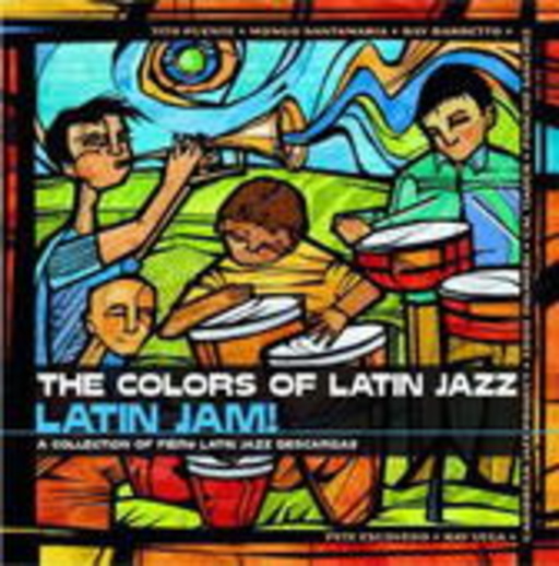 Diverse – The Colors Of Latin Jazz: Latin Jam!