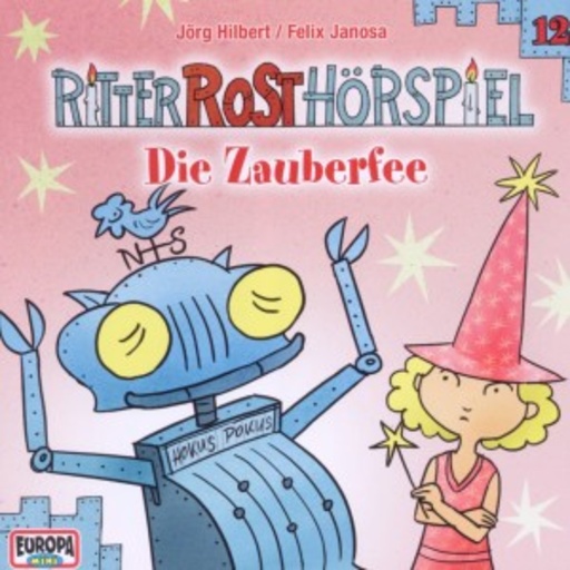 Ritter Rost – Die Zauberfee (12)