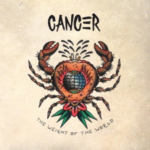 Cancer – The Weight Of The World