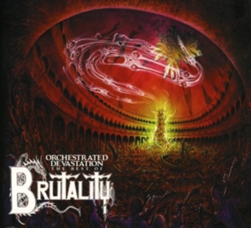 Brutality – Orchestrated Devastation