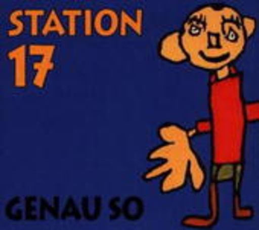 Station 17 – Genau so