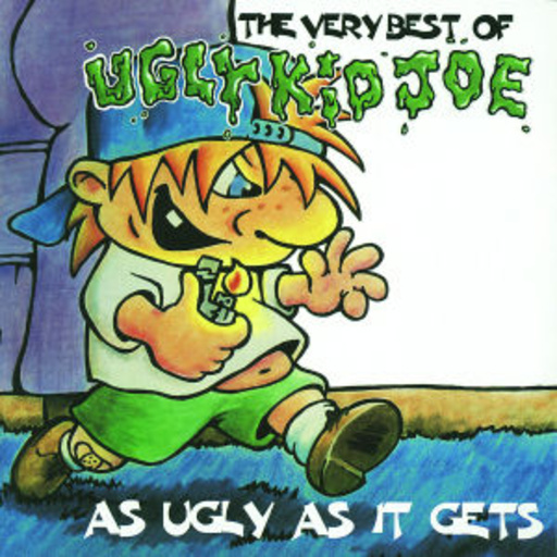 Ugly Kid Joe – The Very Best Of
