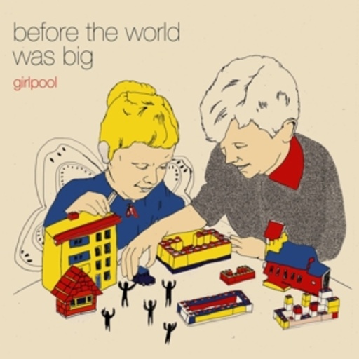 Girlpool – Before The World Was Big