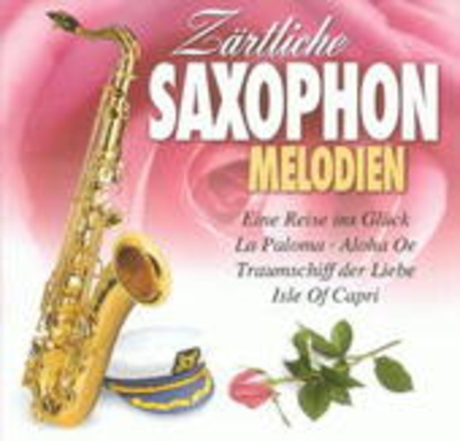Diverse – Zärtliche Saxofon Melodien